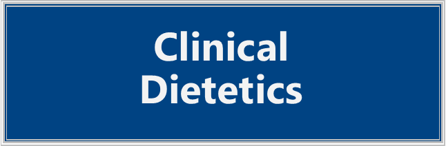 Clinical Dietetics
